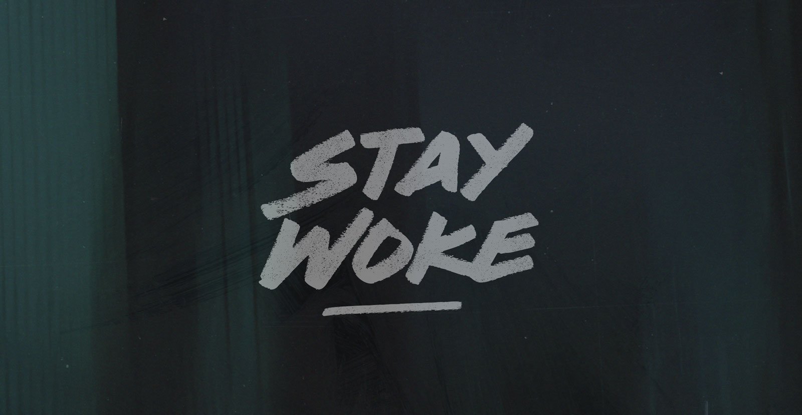 Stay Woke Handwritten Brush Font - BLKBK Type - Hand Drawn Script Font