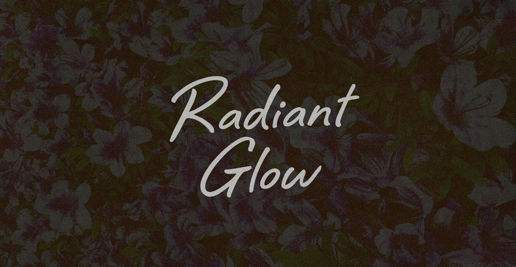 Radiant Glow