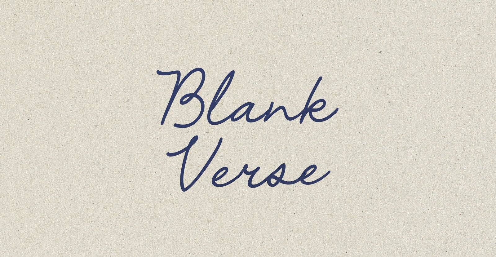 Blank Verse Handwritten Pen Script Font - BLKBK Type - Hand Drawn Script Font