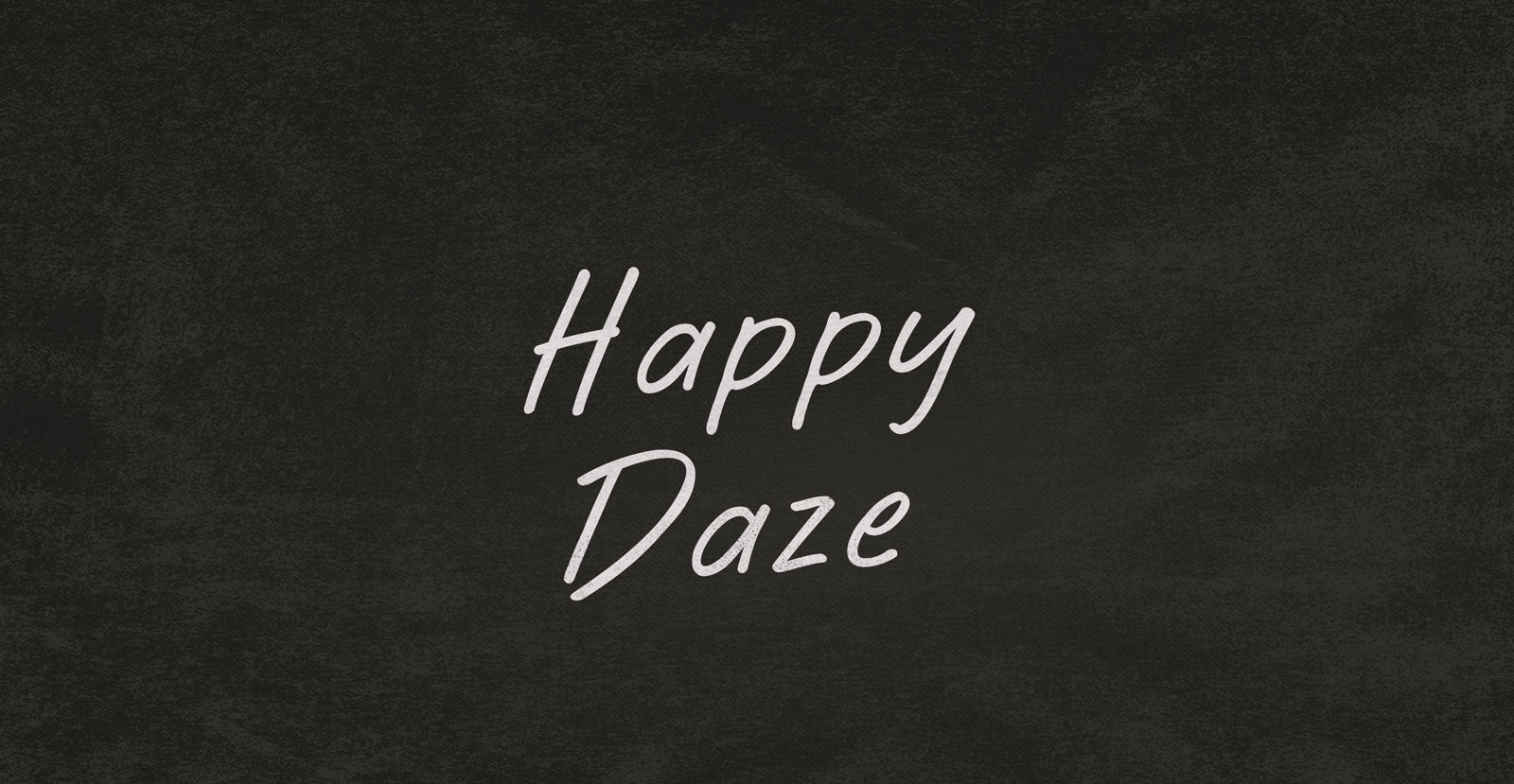 Happy Daze Handwritten Marker Font - BLKBK Type - Hand Drawn Script Font