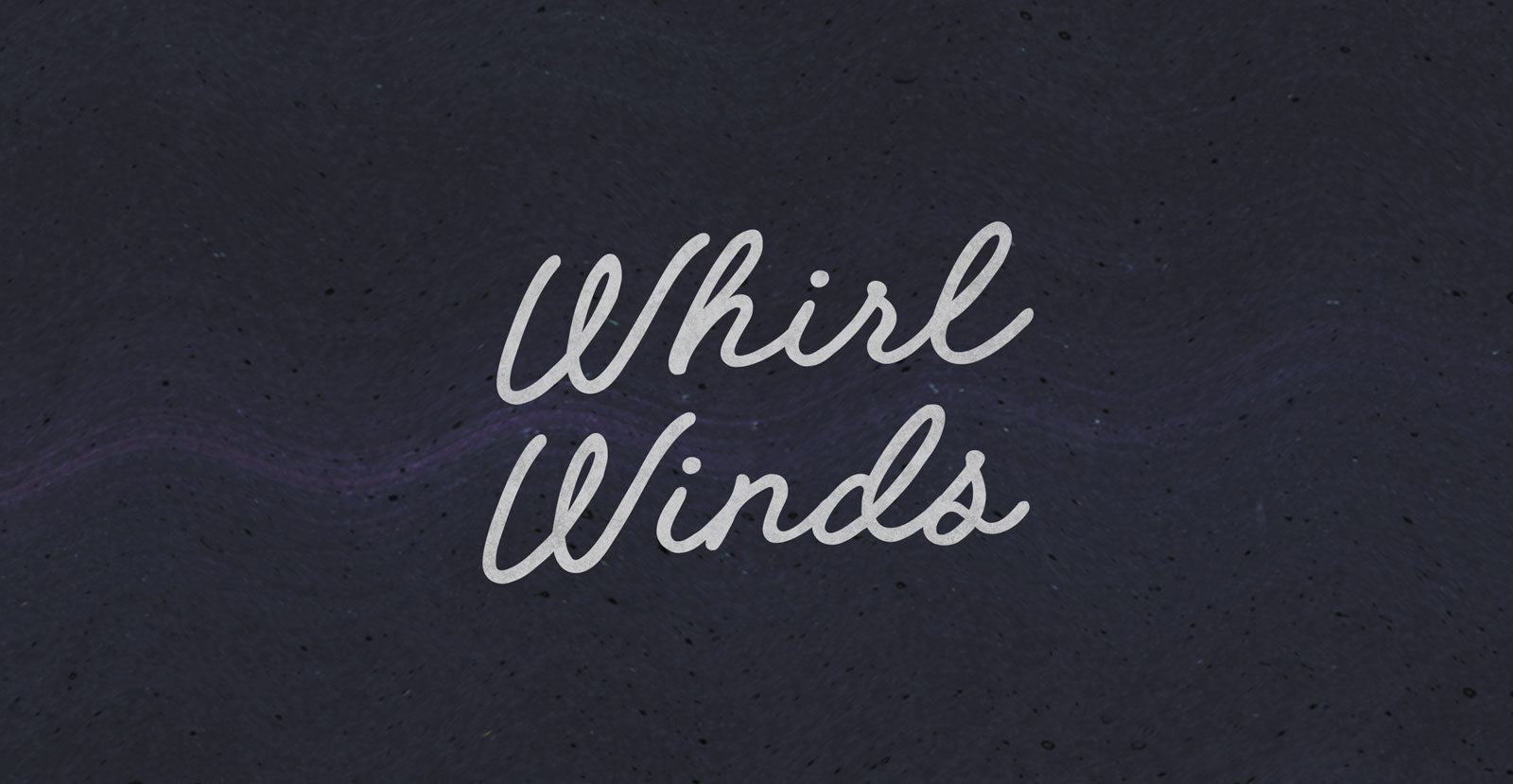Whirl Winds Handwritten Brush Script Font - BLKBK Type - Hand Drawn Script Font