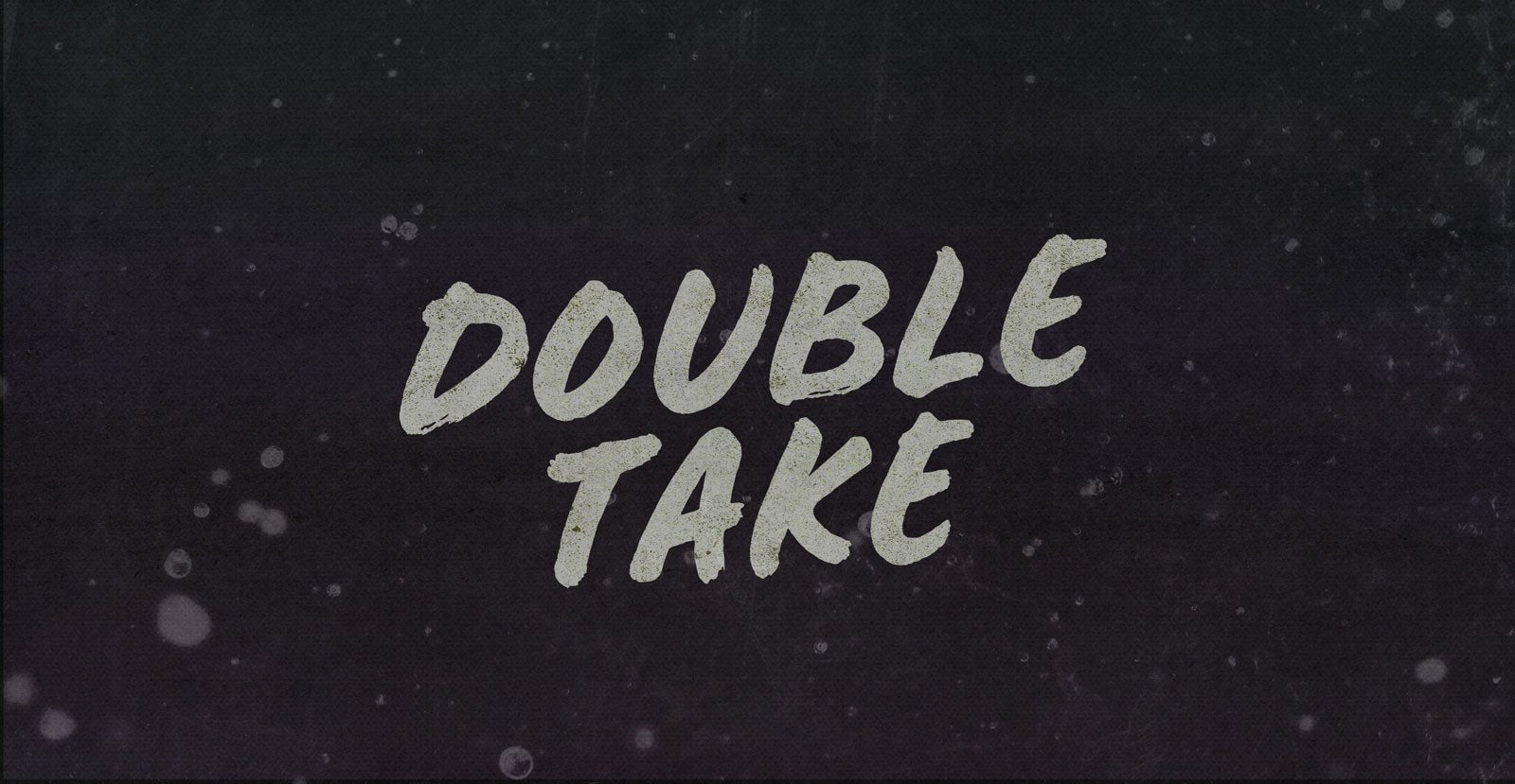 Double Take Handwritten Brush Font - BLKBK Type - Hand Drawn Script Font