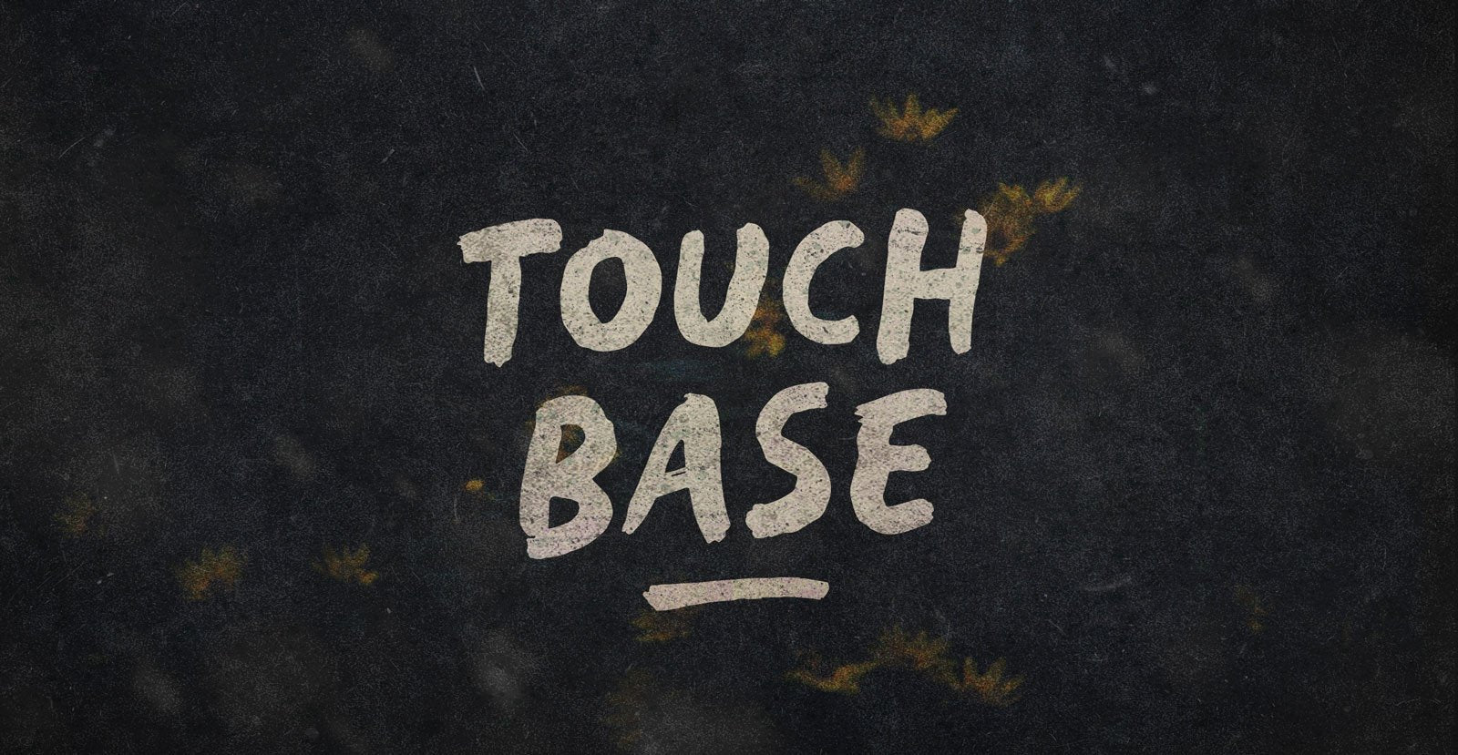 Touch Base Handwritten Brush Font - BLKBK Type - Hand Drawn Script Font