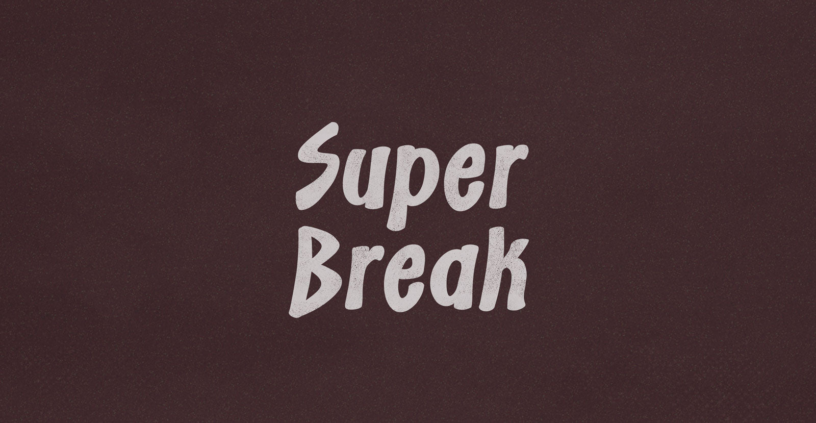 Super Break Handwritten Brush Font - BLKBK Type - Hand Drawn Script Font