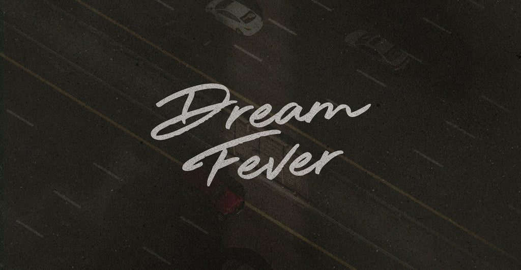 Dream Fever