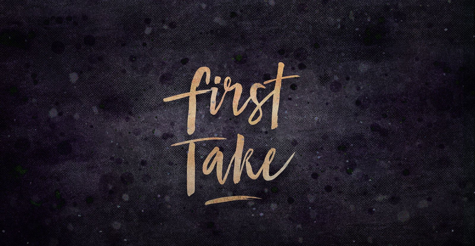 First Take Handwritten Brush Script Font - BLKBK Type - Hand Drawn Script Font
