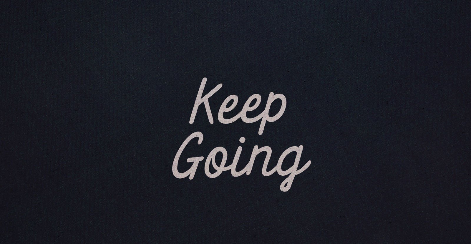 Keep Going Handwritten Brush Script Font - BLKBK Type - Hand Drawn Script Font